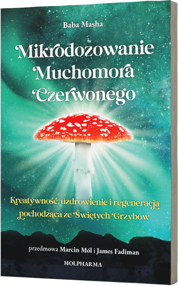 Mikrodozowanie Muchomora Czerwonego Baba Masha